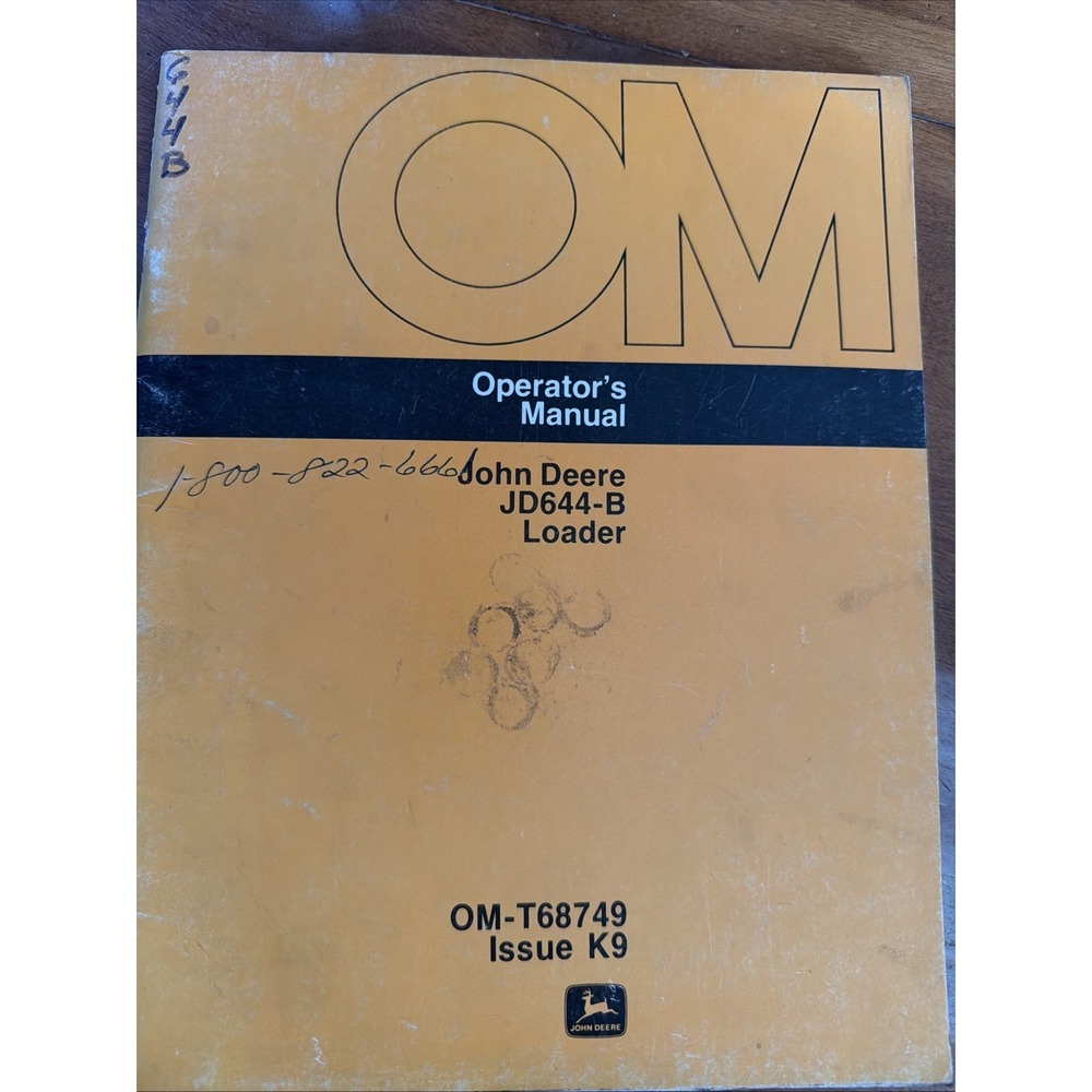 John Deere JD644 B Loader Operator's Manual OMT68749 Issue K9
